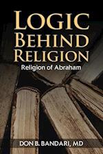 Logic Behind Religion: Religion of Abraham 