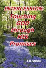 INTERCESSION: Touching GOD through HIS Promises 