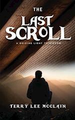 The Last Scroll: A Guiding Light To Wisdom 