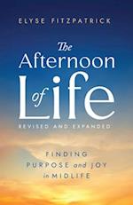 The Afternoon of Life, Second Edition