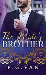 The Bride's Brother : An Indian Billionaire Romance 