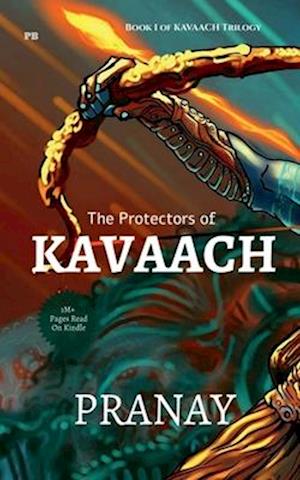 The Protectors of Kavaach