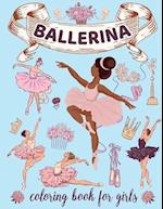 Ballerina Coloring Book for Girls