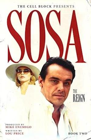 Sosa: The Reign (Book Two)