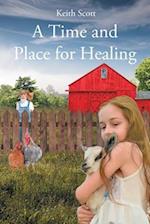 A Time and Place for Healing 