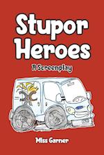 Stupor Heroes