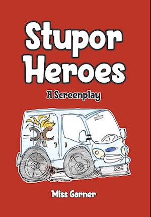 Stupor Heroes