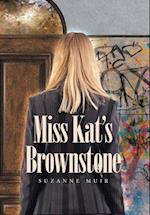 Miss Kat's Brownstone 