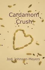 Cardamom Crush 