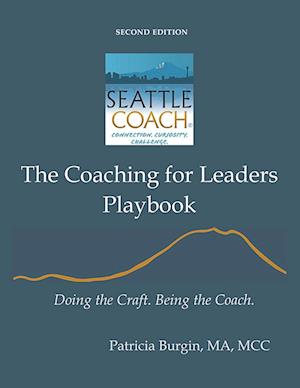 The Coaching for Leaders Playbook