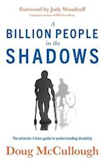 A Billion People in the Shadows