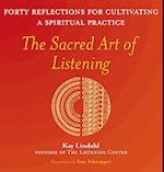 The Sacred Art of Listening