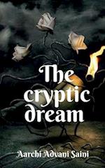 The cryptic dream 