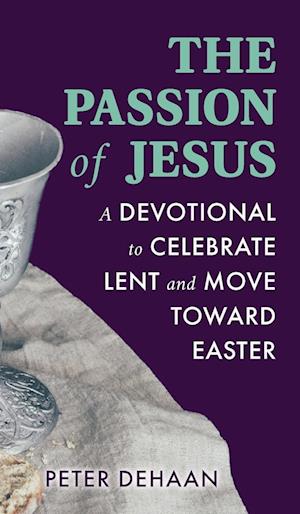 The Passion of Jesus