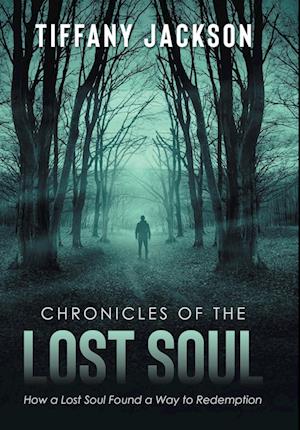 Chronicles of the Lost Soul