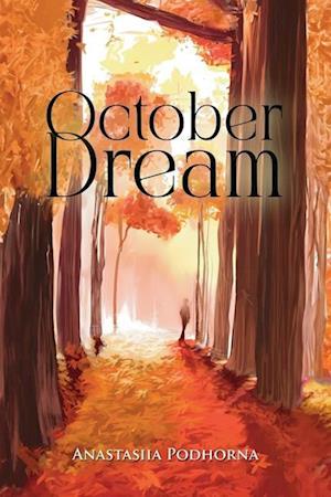 October Dream