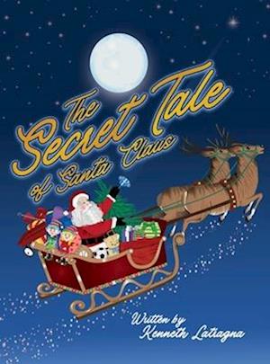 The Secret Tale of Santa Claus