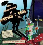 The Adventures of Donovan T. Frog Vol 1