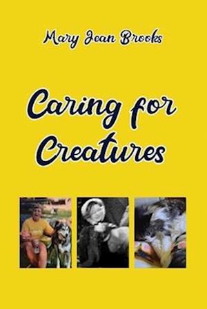 Caring for Creatures