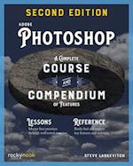 Adobe Photoshop, 2nd Edition: Course and Compendium 