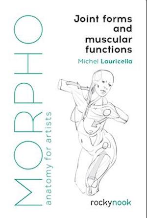 Morpho: Joint Forms and Muscular Functions