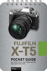 Fujifilm X-T5: Pocket Guide
