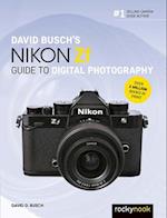 David Busch's Nikon Zf Guide to Digital Photography