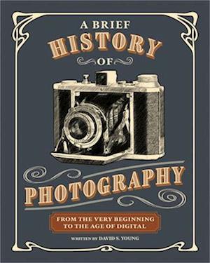 A Brief History of Photography