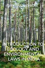 Introduction to Ecology and Environmental Laws in India 