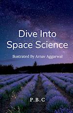 Dive Into Space Science!!