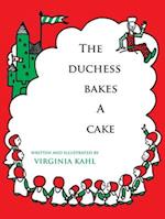 The Duchess Bakes a Cake 