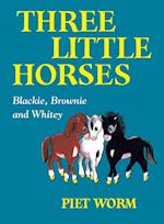 Three Little Horses