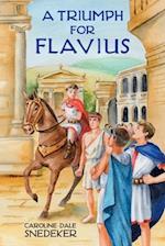 A Triumph for Flavius