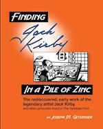 Finding Jack Kirby in a Pile of Zinc