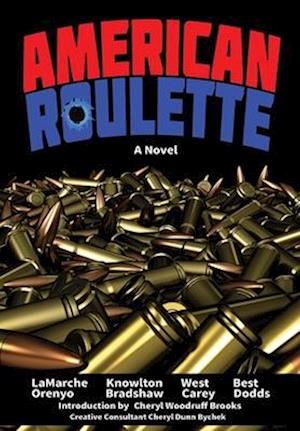American Roulette: A Novel