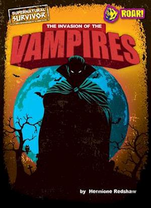 The Invasion of the Vampires