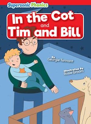 In the Cot & Tim and Bill