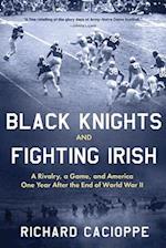 Black Knights and Fighting Irish