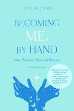 Becoming Me, By Hand