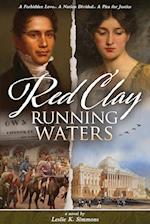 Red Clay, Running Waters 