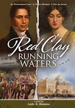 Red Clay, Running Waters 