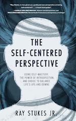 The Self-Centered Perspective