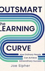 Outsmart the Learning Curve