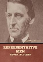 Representative Men: Seven Lectures 