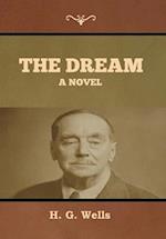 The dream: A novel 