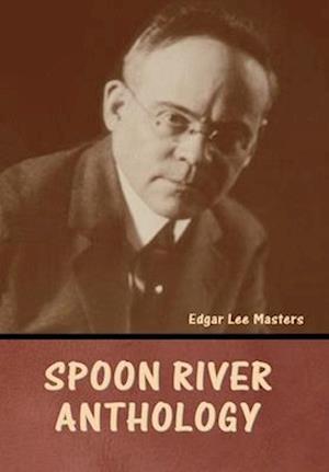 Spoon River Anthology