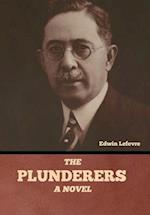 The Plunderers: A Novel 