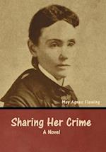 Sharing Her Crime: A Novel 