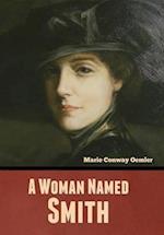 A Woman Named Smith 