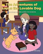 The Adventures of LayLa the Lovable Dog